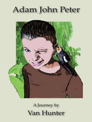 cover image of Adam John Peter